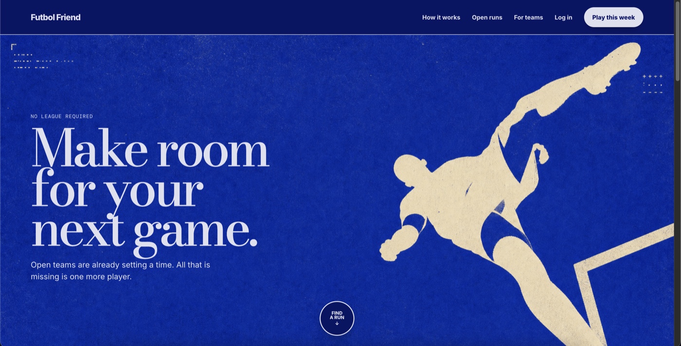 The Futbol Friend home page. A large headline reads “Make room for your next game”, next to an illustration of a player kicking a ball.
